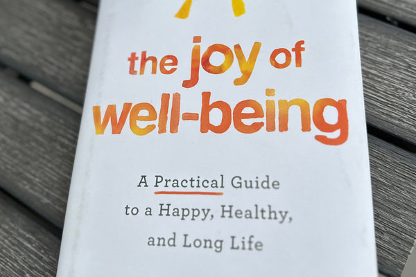 Book Report: The Joy of Well-Being